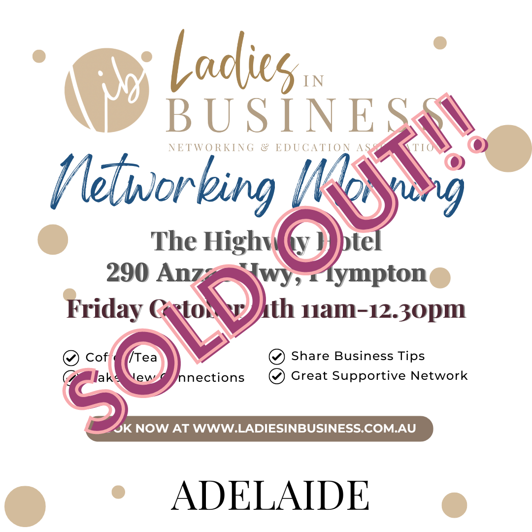 Ladies in Business Adelaide Networking Morning - Oct 11th